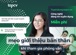 Top các mẹo giới thiệu bản thân ấn tượng khi tham gia phỏng vấn cách giới thiệu bản khi tham gia phỏng vấn