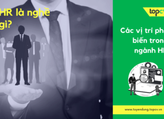 HR là nghề gì? Các vị trí phổ biến trong ngành HR hr-la-nghe-gi-topcv