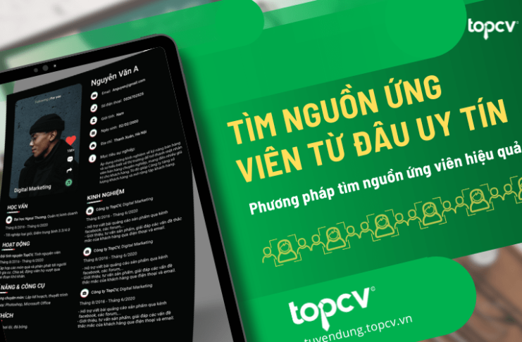 Tìm nguồn ứng viên từ đâu uy tín? Các phương pháp tìm nguồn ứng viên tim-nguon-ung-vien-tu-dau-uy-tin-topcv