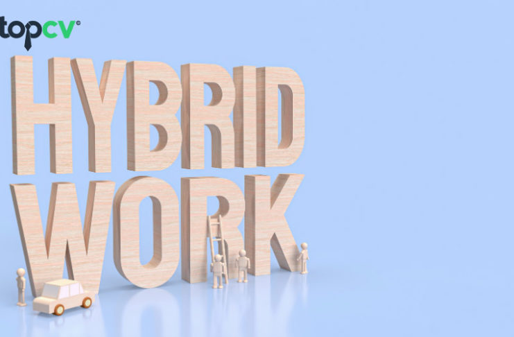Hybrid working là gì? Tìm hiểu về mô hình làm việc thời đại 4.0 Hybrid working là gì? Tìm hiểu về mô hình làm việc thời đại 4.0