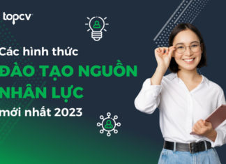 Tổng hợp các hình thức đào tạo nguồn nhân lực mới nhất 2024 Tổng hợp các hình thức đào tạo nguồn nhân lực mới nhất 2023