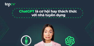 Giải đáp: ChatGPT là cơ hội hay thách thức với nhà tuyển dụng?