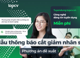 4 Mẫu thông báo về việc cắt giảm nhân sự | Phương án đề xuất 4 mẫu thông báo về việc cắt giảm nhân sự | Phương án đề xuất