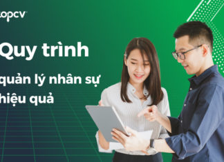 Khám phá 3 bước cốt lõi trong quy trình quản lý nhân sự hiệu quả trong quy trình quản lý nhân sự hiệu quả