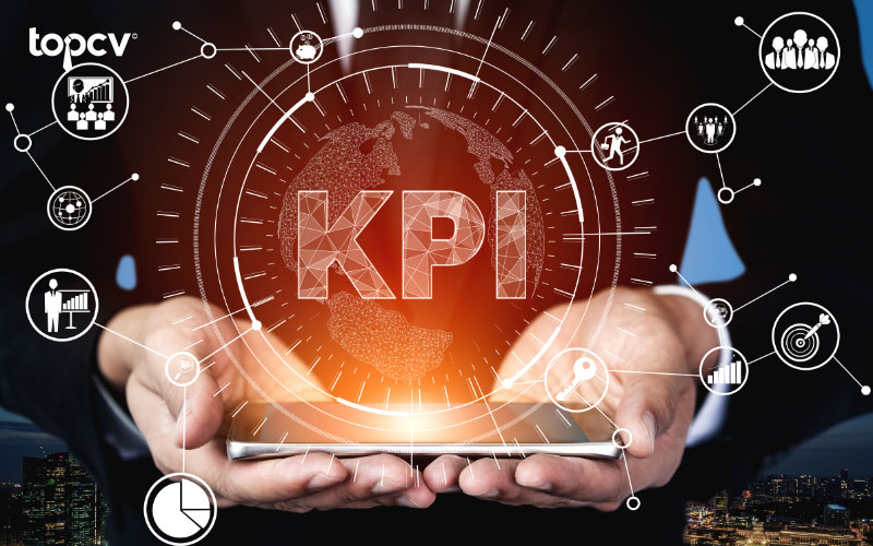 KPIs cần phải được điều chỉnh để phù hợp với thực tế