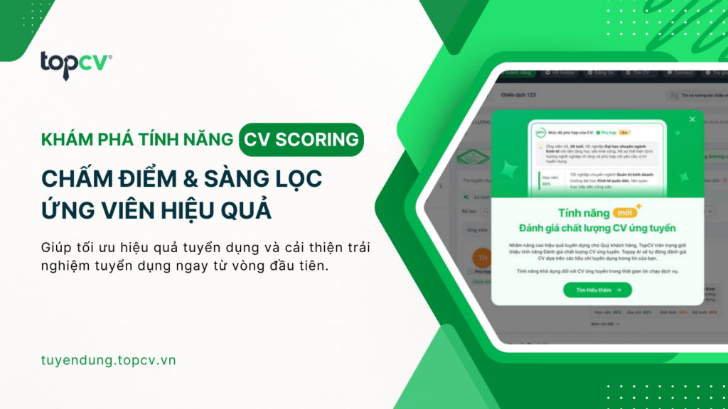 Tính năng CV Scoring - Chấm điểm & Sàng lọc ứng viên hiệu quả